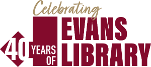 Celebrating 40 Years of Evans Library graphic image